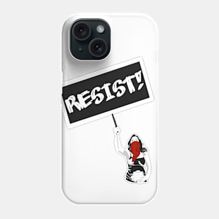 Resist! Phone Case