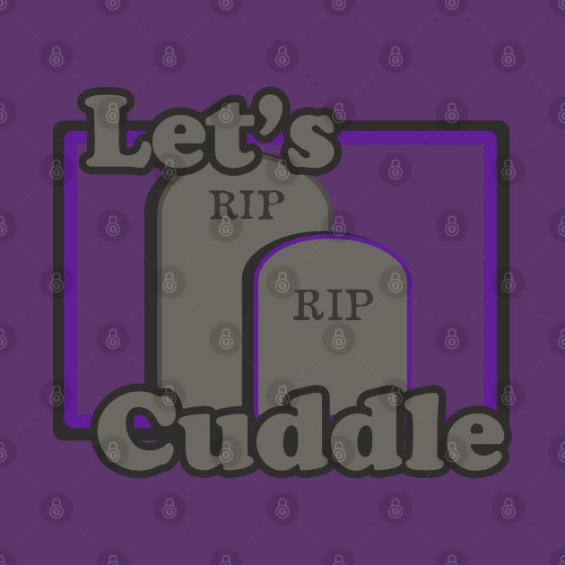 Let's Cuddle Cemetery couple Graveyard Lovers Gothic by carcinojen