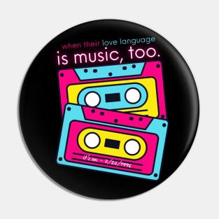 Music is a Love Language Pin