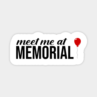 Meet Me At Memorial Stadium Magnet