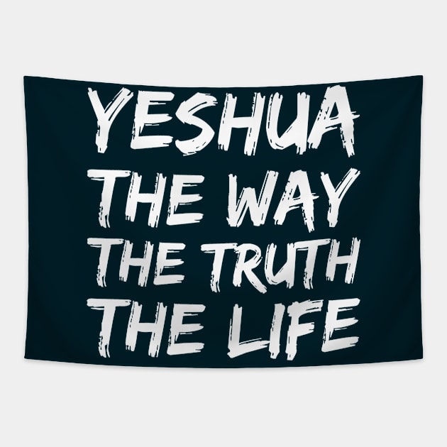 Yeshua: The Way, The Truth, The Life Tapestry by Slave Of Yeshua