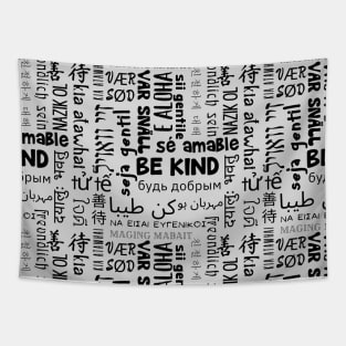 Be Kind In Every Language Tapestry