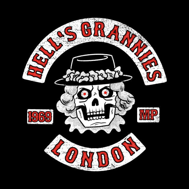 Hell's Grannies by GiMETZCO!