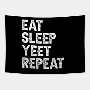 Eat Sleep Yeet Repeat Tapestry