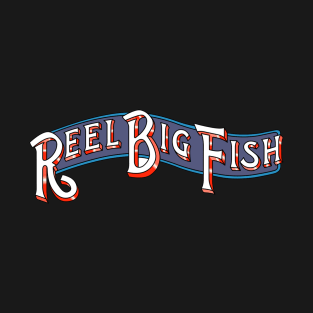 reel big T-Shirt