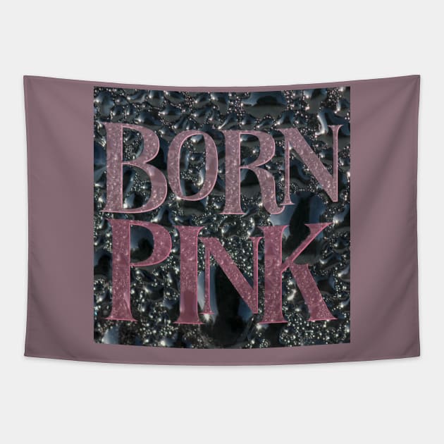 Born Pink FAN ART in Venom Droplets Pink Font Dominant - Black Background Tapestry by Allisheyon