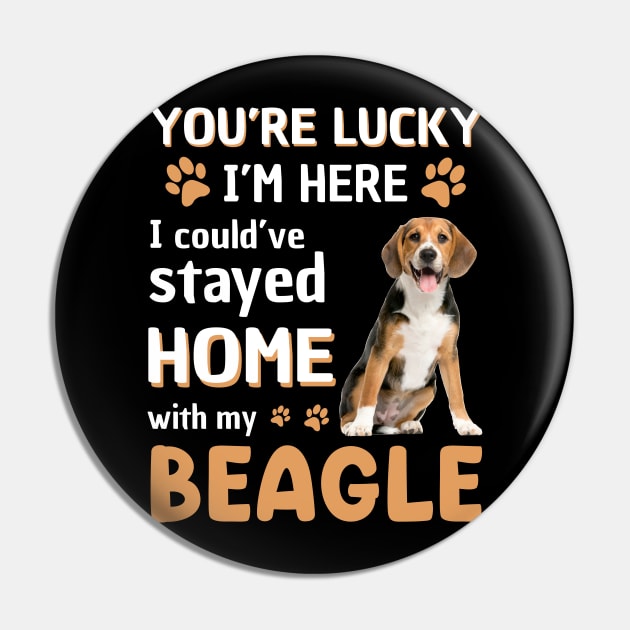 Lucky Have Home With My Beagle Dog Pin by Elliottda