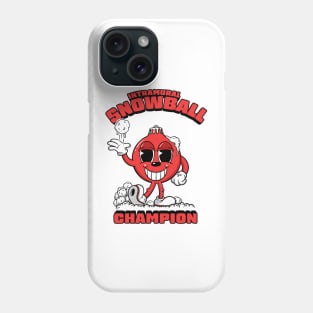 Intramural Snowball Champion Phone Case