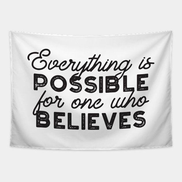 Everything is possible for one who believes Mark 9:23 Tapestry by FlinArt