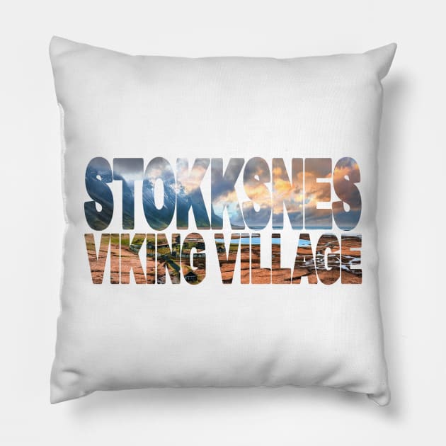 STOKKSNESS - Viking Village Iceland Pillow by TouristMerch