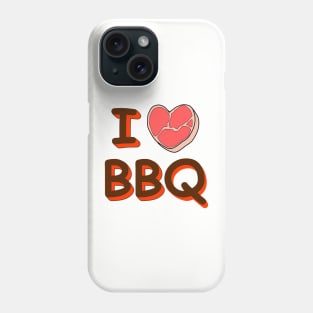 I love barbecue Phone Case