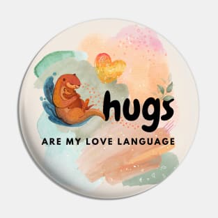 Hugs are my love language Pin