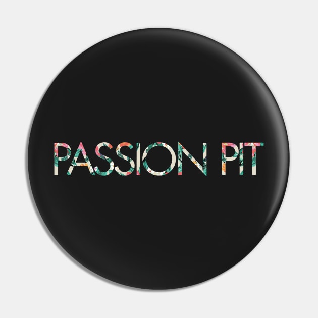 Passion Pit Floral Pattern - Dark Pin by nathancowle