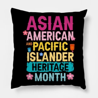 National Asian American and Pacific Islander Heritage Month Gift For Men Women Pillow