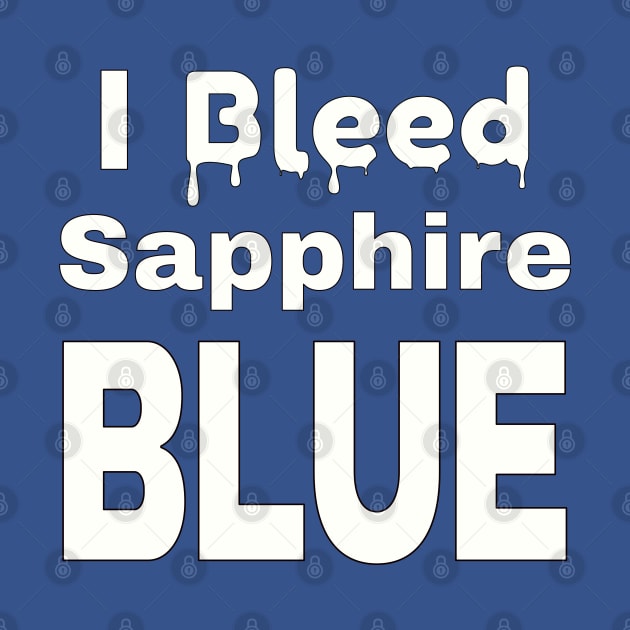 I Bleed Sapphire Blue - K-Pop by WhatTheKpop