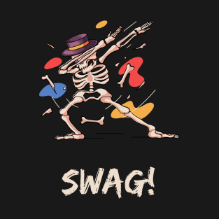 SWAG !! T-Shirt