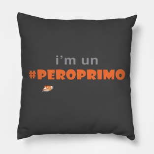 #PeroPrimo Pillow