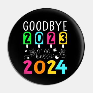Goodbye 2023 hello 2024 Pin