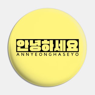 Annyeonghaseyo Pin