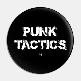 PUNK TACTICS Pin