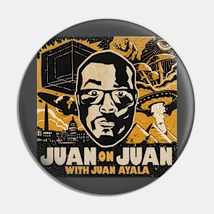 The Juan on Juan Podcast Pin