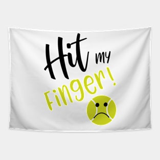 Funny Tennis Hit My Finger Tapestry