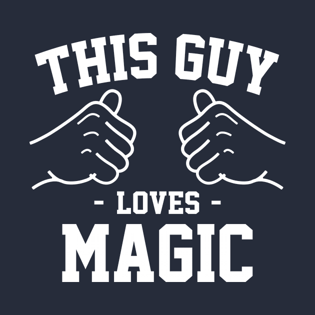 This guy loves magic by Lazarino