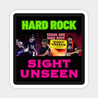 Sight Unseen Hard Rock Band Pt 6 Magnet
