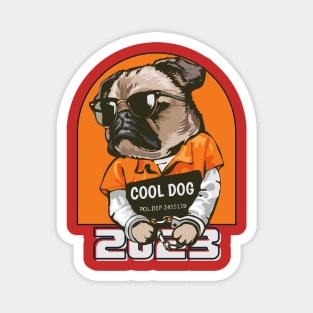 cool dog 2023 Magnet