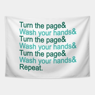 Turn the page & wash your hands Tapestry