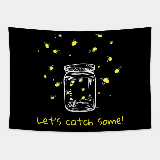 Catching Fireflies Let's Catch Some! lightning bugs Tapestry by Dr_Squirrel