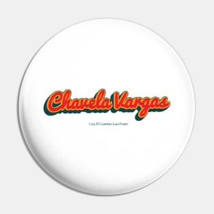 Chavela Vargas Pin