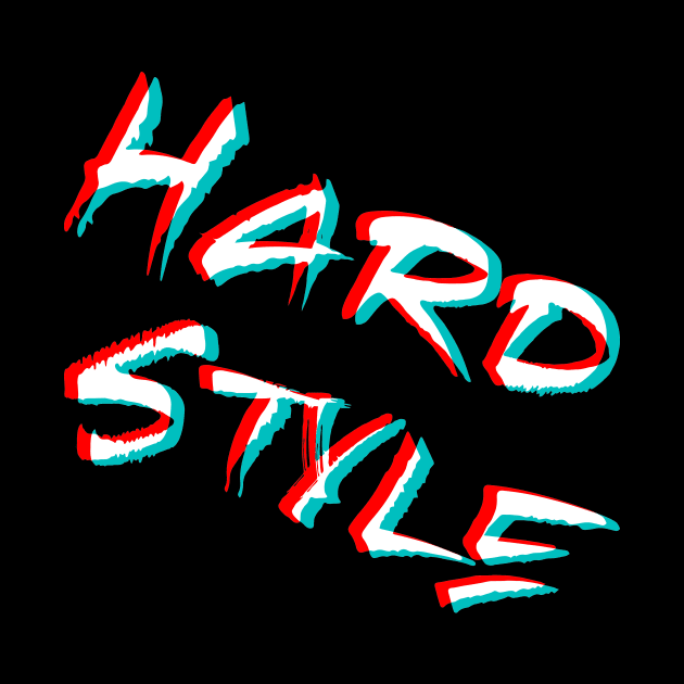 Hardstyle : EDM Hardstyle Music Outfit Festival , by shirts.for.passions