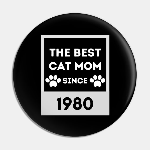 The Best Cat Mom Since 1980 Pin by NICHE&NICHE