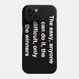 The winners Phone Case