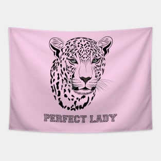 Funny T-Shirt Leopard Perfect Lady Tapestry