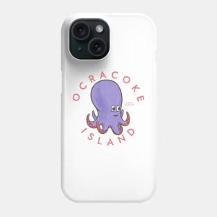 Ocracoke Island, NC Summertime Vacationing Octopus Phone Case