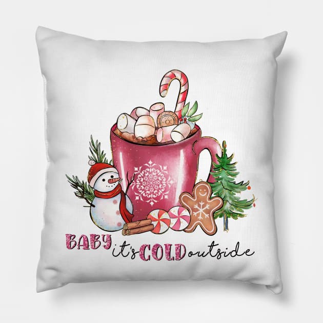 Baby, It's Cold Outside Pillow by MZeeDesigns