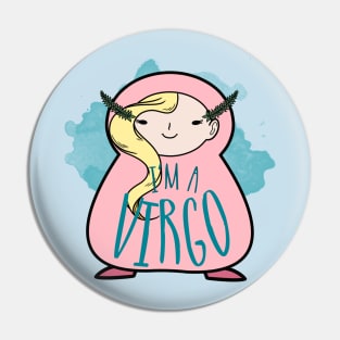 I'm a Virgo Pin