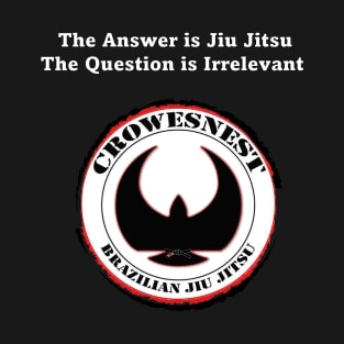 The answer is Jiu Jitsu T-Shirt