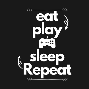 Eat Play Sleep Repeat T-Shirt