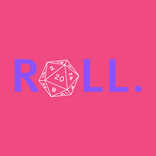 Roll. RPG Shirt Purple and White by Pixel-Meanagerie