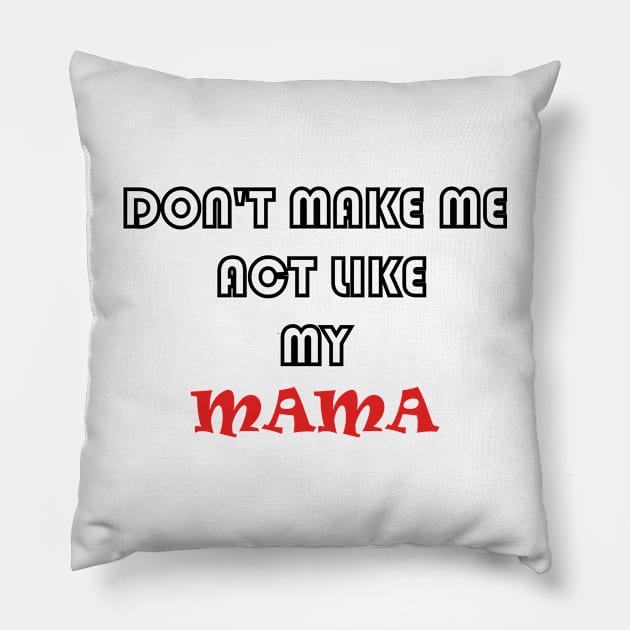 Mothers day funny gift Pillow by Zekkanovix ART