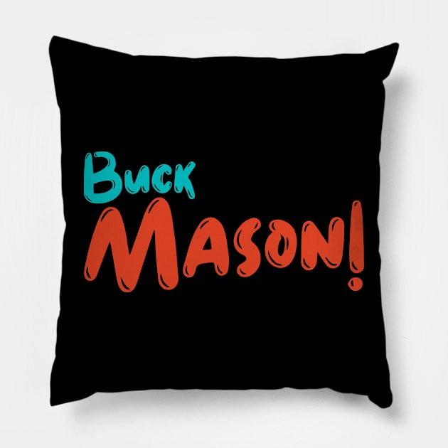 buck mason Pillow by camelliabrioni