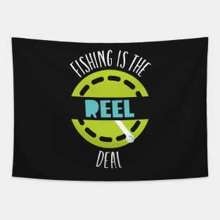 Funny Pun fishing is the Reel Deal Tapestry