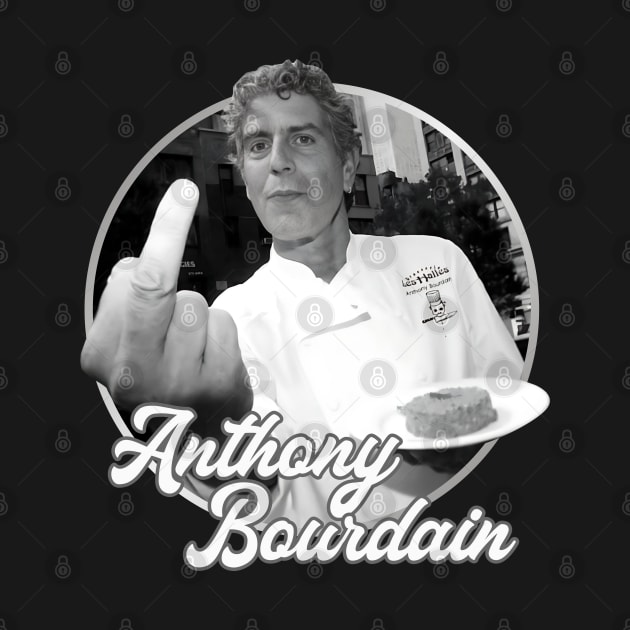 Anthony Bourdain - Funny Chef by Cika Ciki