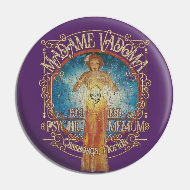 Madame Vadoma Psychic Medium Pin by JCD666