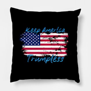 Keep America Trumpless ny -Trump Pillow