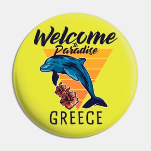 Welcome to paradise Greece Pin