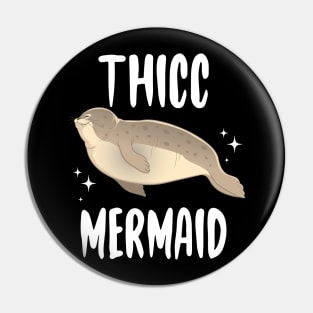 Thicc Mermaid Pin